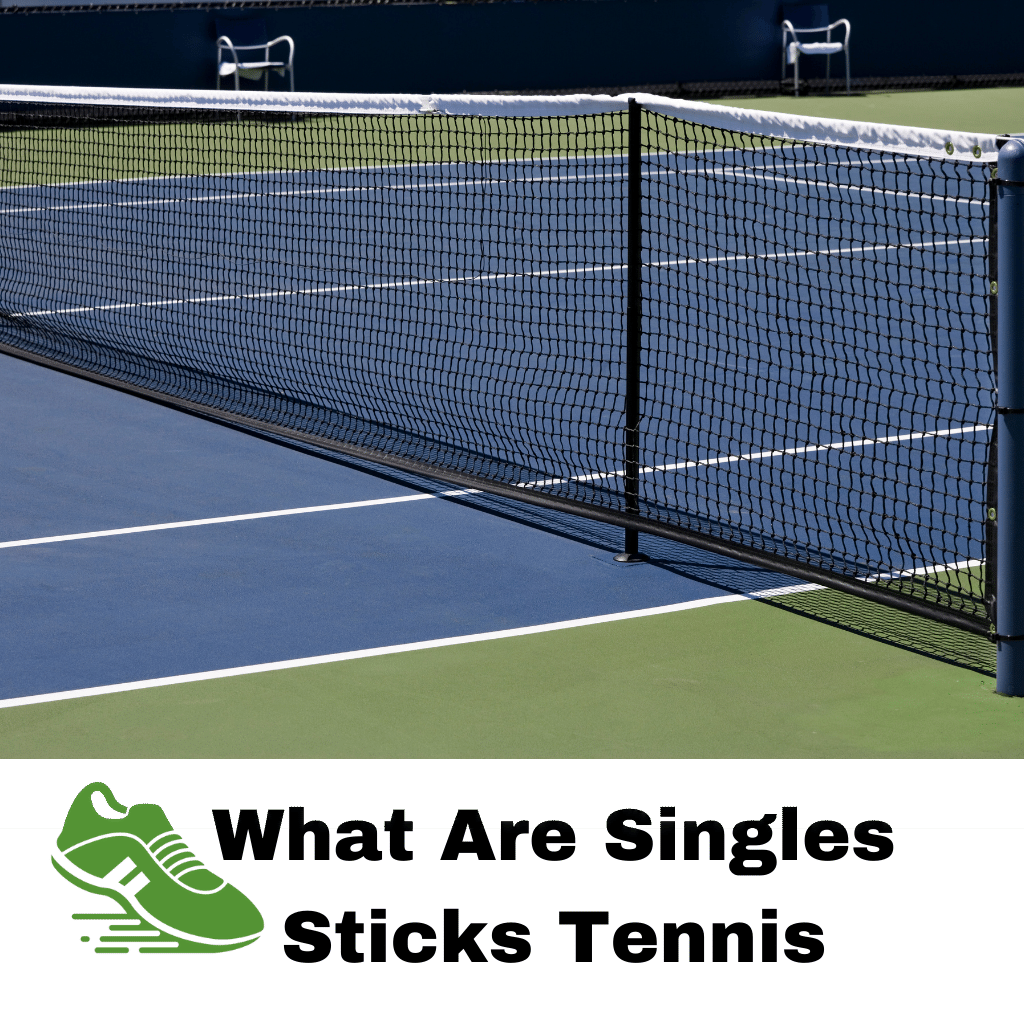 Singles Sticks Tennis