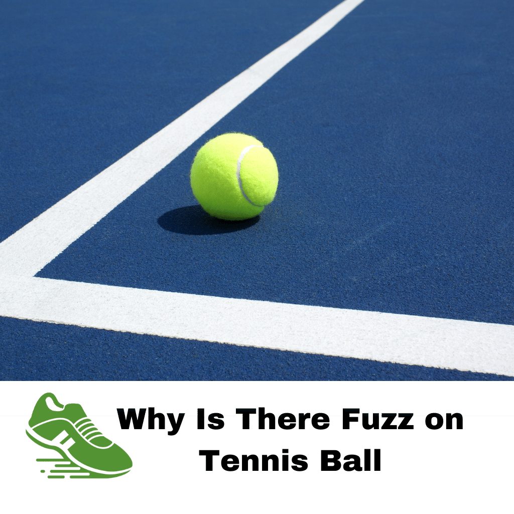 Fuzz on Tennis Ball