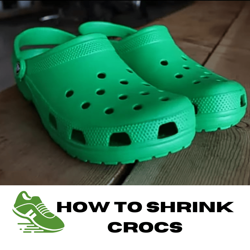 How To Shrink Crocs