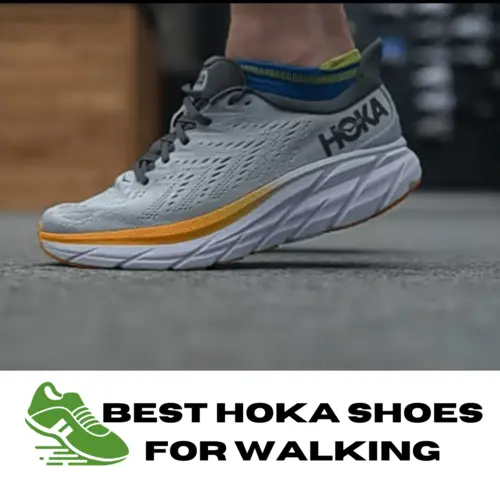 Best Hoka Shoes For Walking