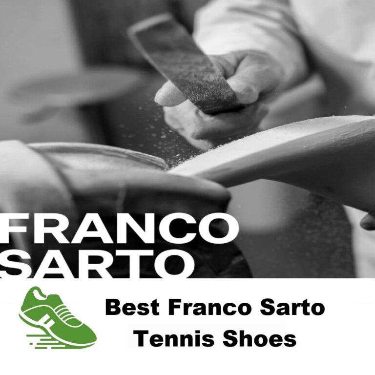 Best Franco Sarto Tennis Shoes